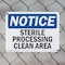 Signmission Sterile Processing Clean Area, 24 in W x Rectangle, Plastic OS-2PACK-NS-P-1824-L-18462 - alternate 8